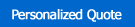 Personalized Quote